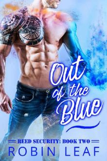 Out of the Blue: Reed Security: Book Two