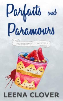 Parfaits and Paramours