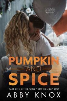 Pumpkin and Spice