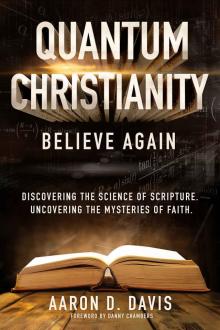 Quantum Christianity: Believe Again