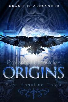 Ravenfell Chronicles: Origins