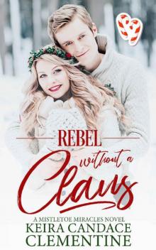 Rebel Without a Claus