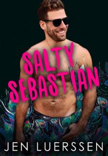 Salty Sebastian (Smirk Series Book 3)