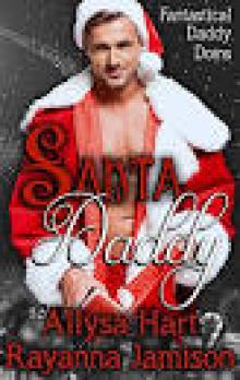 Santa Daddy (Fantastical Daddy Doms Book 3)