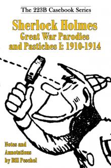 Sherlock Holmes Great War Parodies and Pastiches I