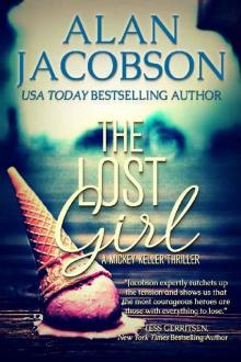 The Lost Girl (A Mickey Keller Thriller Book 1)