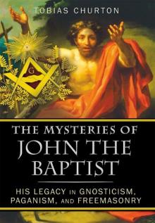 The Mysteries of John the Baptist