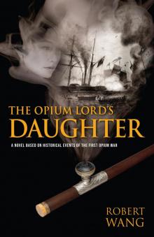 The Opium Lord's Daughter