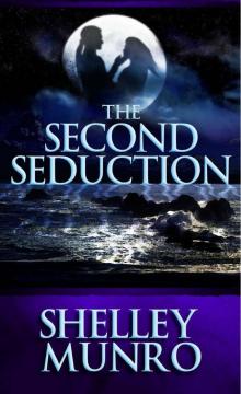 The Second Seduction