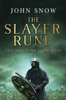 The Slayer Rune (The Viking Series Book 1)