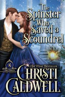 The Spinster Who Saved a Scoundrel (The Brethren Book 5)