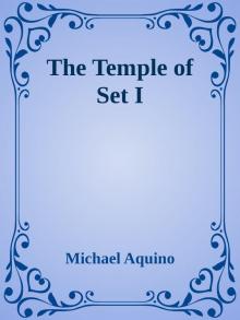 The Temple of Set I