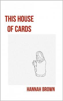 This House of Cards