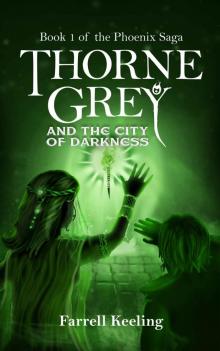 Thorne Grey and the City of Darkness