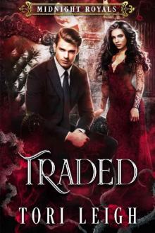 Traded: A Vampire King Paranormal Romance (Midnight Royals Book 1)