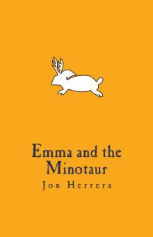 Emma and the Minotaur