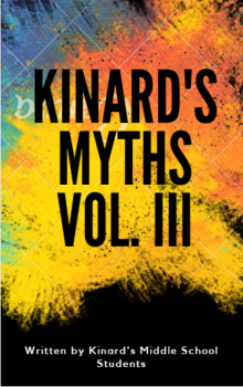 Kinard Mythology Anthology Volume III