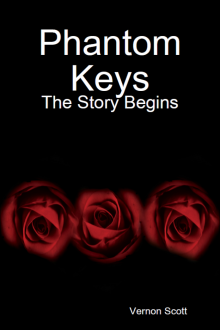 Phantom Keys: The Story Begins