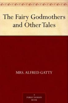 The Fairy Godmothers and Other Tales