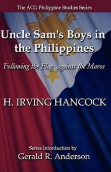 Uncle Sam's Boys in the Philippines; or, Following the Flag against the Moros