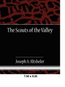 The Scouts of the Valley