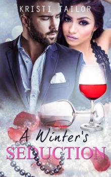 A Winter's Seduction (A Winter's Tale Series Book 5)