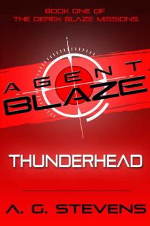 Agent Blaze- Thunderhead