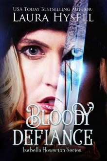 Bloody Defiance