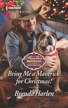 Bring Me a Maverick for Christmas!