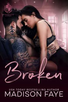 Broken: Winchester Academy, Book 3