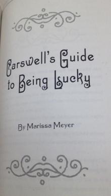 Carswell's Guide to Being Lucky