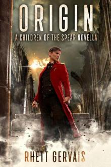 Children of the Spear (Novella): Origin