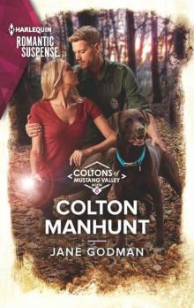 Colton Manhunt (The Coltons 0f Mustang Valley Book 6)