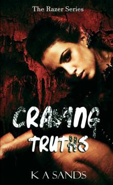 Craving Truths (The Razer Series Book 3)