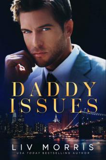 DADDY ISSUES: A SINGLE DAD ROMANCE