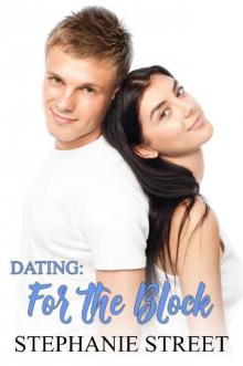 Dating: For the Block