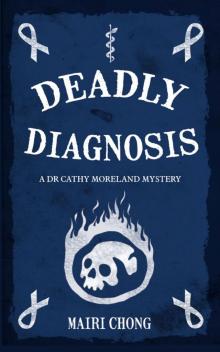 Deadly Diagnosis