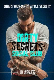 Dirty Secrets Social Club