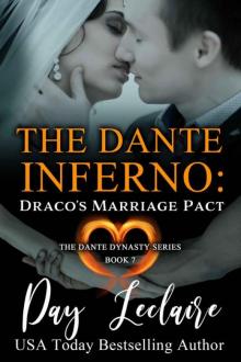 Draco's Marriage Pact (The Dante Inferno: The Dante Dynasty Series Book 7)