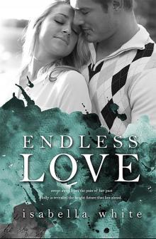 Endless Love: The 4Ever series #3