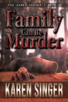 Family Can Be Murder