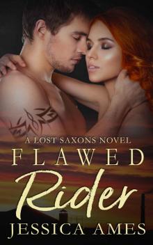 Flawed Rider: A Lost Saxons Novel #6