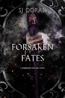 Forsaken Fates