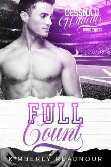 Full Count (Cessna U Wildcats Book 3)