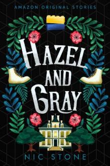 Hazel and Gray (Faraway collection)