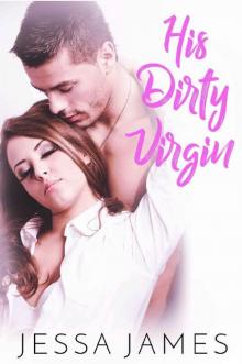 His Dirty Virgin (The Virgin Pact Book 3)