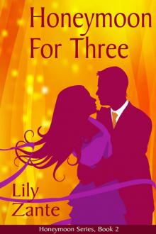 Honeymoon For Three