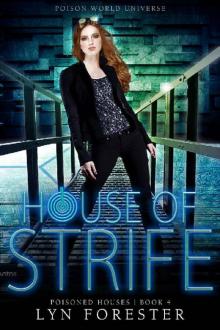 House of Strife (Poisoned Houses Book 4)