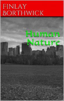 Human Nature (Book 1): Human Nature I