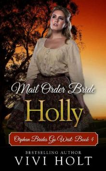 Mail Order Bride: Holly